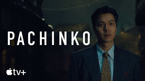 Pachinko — Official Trailer .